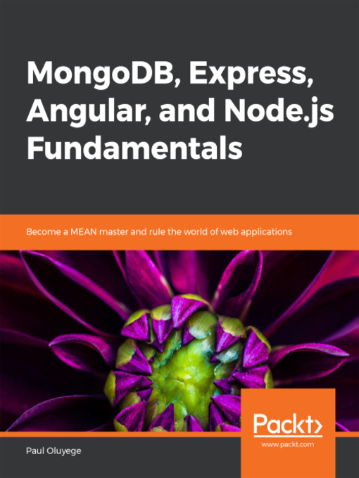 Title details for MongoDB, Express, Angular, and Node.js Fundamentals by Paul Oluyege - Available